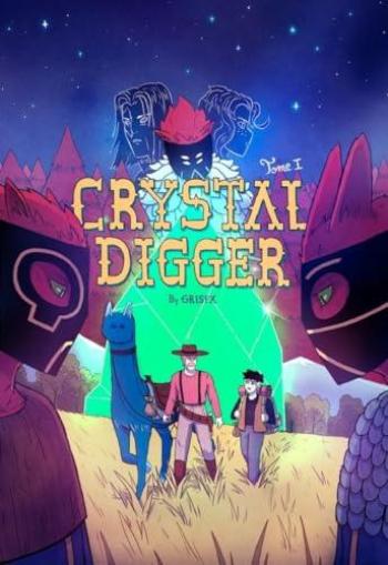 Couverture de l'album Crystal Digger - 1. Tome 1