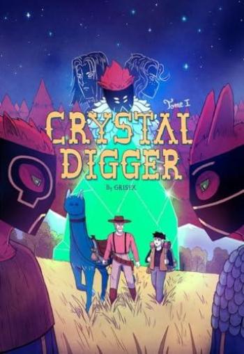 Couverture de l'album Crystal Digger - 1. Tome I