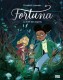 Fortuna : 2. La forêt des esprits