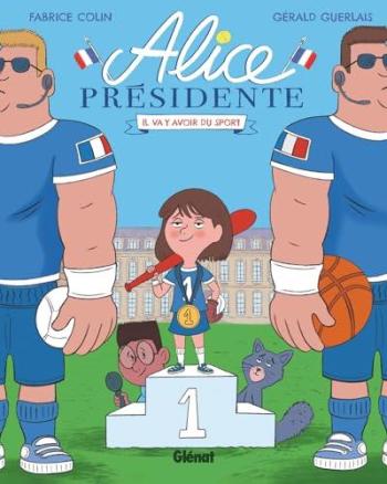 Couverture de l'album Alice présidente - 4. Il va y avoir du sport !