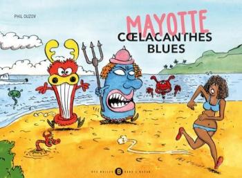 Couverture de l'album Mayotte (Phil Ouzov) - 2. Cœlacanthes Blues