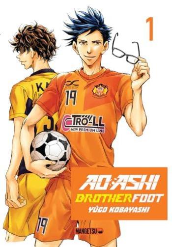 Couverture de l'album Ao Ashi - Brother Foot - 1. Tome 1