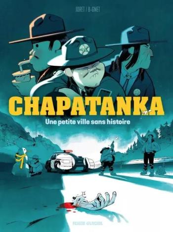 Couverture de l'album Chapatanka - 1. Une petite ville sans histoire