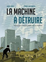 La Machine à détruire (One-shot)