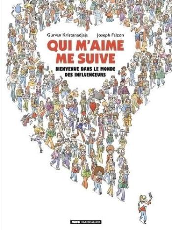 Couverture de l'album Qui m'aime me suive (One-shot)