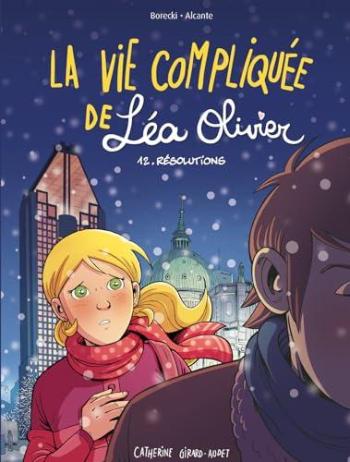 Couverture de l'album La vie compliquée de Léa Olivier - 12. Résolutions