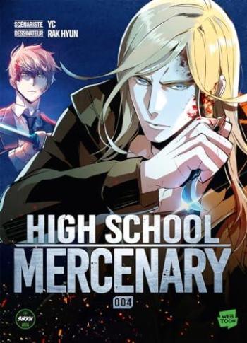 Couverture de l'album High School Mercenary - 4. Tome 4