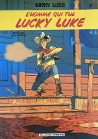 Un hommage à Lucky Luke d'après Morris 1. L'homme qui tua Lucky Luke