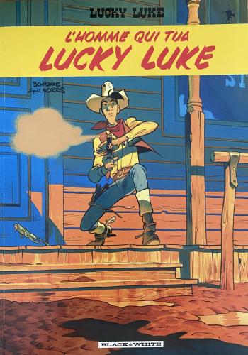Couverture de l'album Un hommage à Lucky Luke d'après Morris - 1. L'homme qui tua Lucky Luke