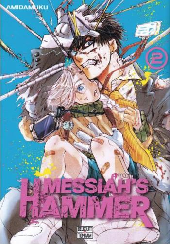 Couverture de l'album Messiah's Hammer - 2. Tome 2