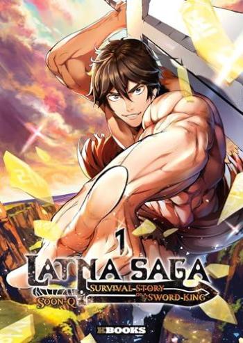 Couverture de l'album Latna Saga - Survival Story of a Sword King - 1. Tome 1