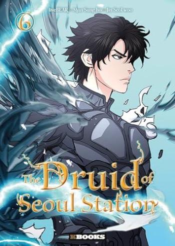 Couverture de l'album The Druid of Seoul Station - 6. Tome 6