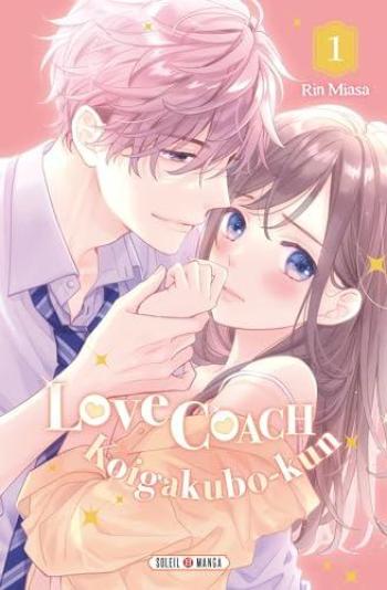 Couverture de l'album Love Coach Koigakubo-kun - 1. Tome 1