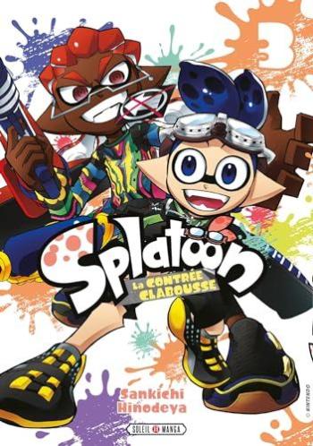 Couverture de l'album Splatoon - La Contrée Clabousse - 3. Tome 3