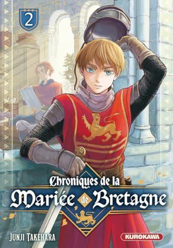 Couverture de l'album Chroniques de la mariée de Bretagne - 2. Tome 2