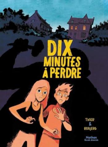 Couverture de l'album Dix minutes à perdre (One-shot)