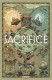 Sacrifice : 1. Tome Un