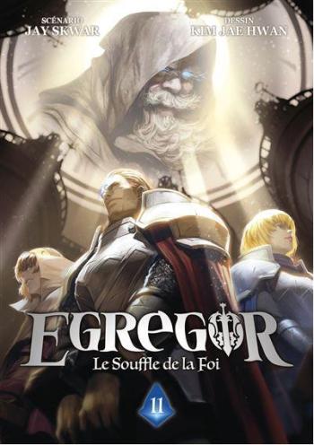 Couverture de l'album Egregor - Le Souffle de la Foi - 11. Tome 11