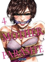 Mother Parasite 4. Tome 4
