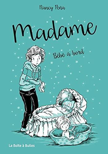 Couverture de l'album Madame - 4. Bébé à bord: Bébé à bord