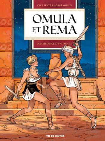 Couverture de l'album Omula et Rema - 2. La Naissance d'un empire