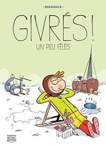 Couverture de l'album Givrés ! - 2. Un peu fêlés