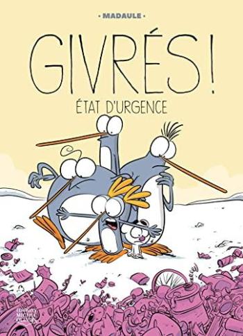 Couverture de l'album Givrés ! - 3. État d'urgence