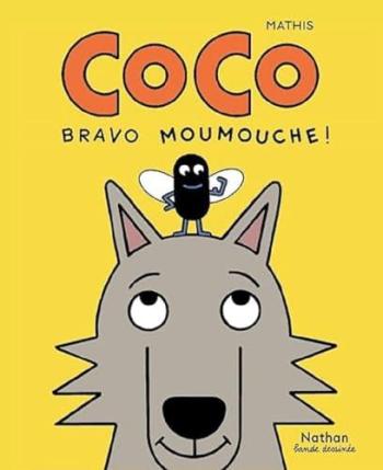 Couverture de l'album Coco et Moumouche - 2. Bravo Moumouche !