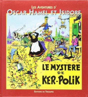 Couverture de l'album Les aventures d'Oscar Hamel et Isidore - 1. Le mystère de Ker-Polik