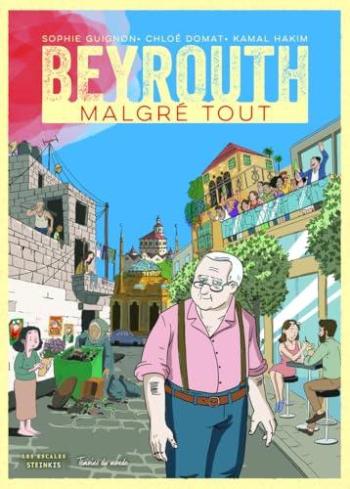 Couverture de l'album Beyrouth malgré tout (One-shot)