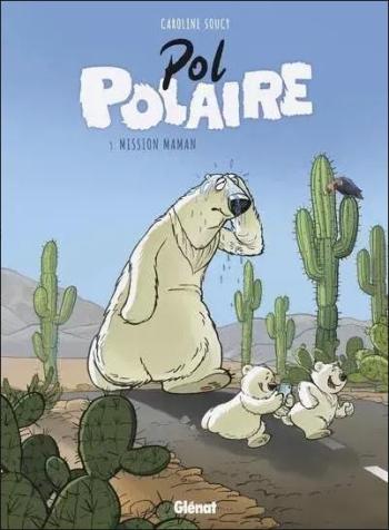 Couverture de l'album Pol Polaire - 3. Mission Maman