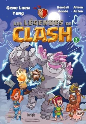 Couverture de l'album Les Légendes de Clash - 3. Tome 3