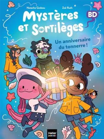 Couverture de l'album Mystères et sortilèges - 7. Un anniversaire du tonnerre !