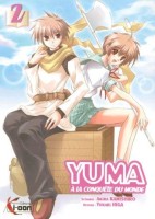 Yuma à la conquête du monde 2. Tome 2