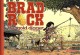 Brad Rock the gold digger : 2. Tome 2