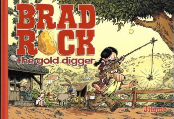 Couverture de l'album Brad Rock the gold digger - 2. Tome 2