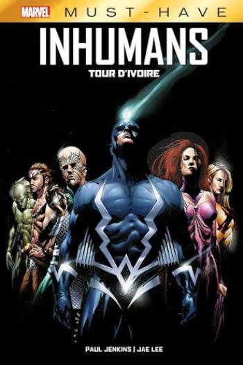 Couverture de l'album Best of Marvel - Must-have - 97. Inhumans : Tour d'ivoire