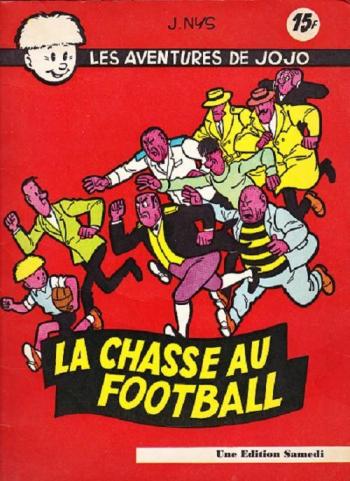 Couverture de l'album Les aventures de Jojo - 3. La chasse au football