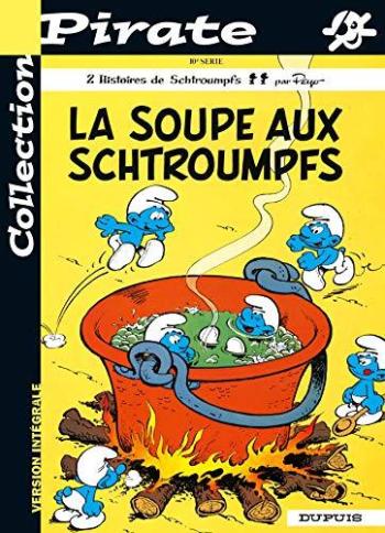 Couverture de l'album Les Schtroumpfs - 10. La soupe aux Schtroumpfs