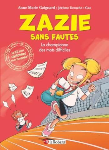 Couverture de l'album Zazie sans fautes - 3. La championne des mots difficiles