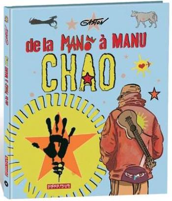 Couverture de l'album De la Mano à Manu Chao (One-shot)