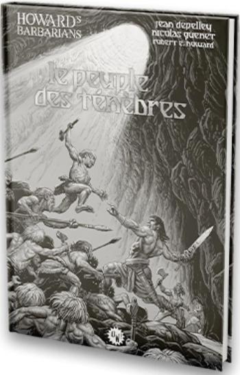 Couverture de l'album Howard's Barbarians - 1. Le Peuple des Ténèbres