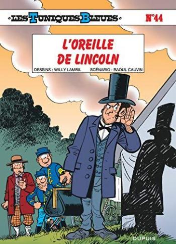 Couverture de l'album Les Tuniques bleues - 44. L'Oreille de Lincoln