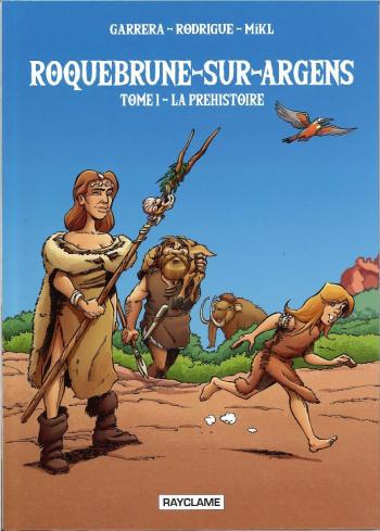 Couverture de l'album Roquebrune-sur-Argens - 1. La Préhistoire