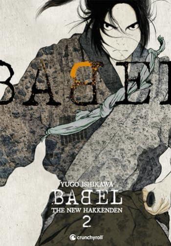 Couverture de l'album Babel - The new hakkenden - 2. Tome 2