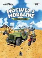 Motivex & Moraline 1. Parcours Commando