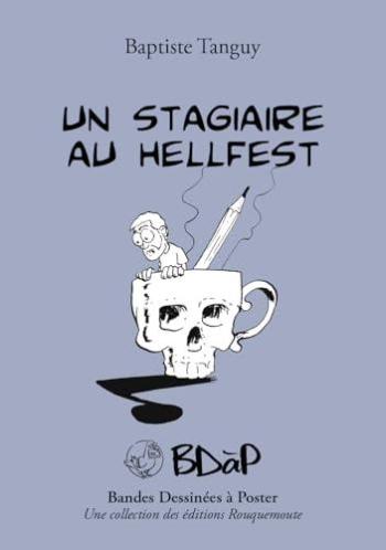 Couverture de l'album BDàP - Bandes dessinées à poster - HS. Un stagiaire au Hellfest