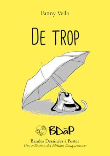 Couverture de l'album BDàP - Bandes dessinées à poster - HS. De Trop