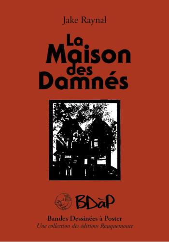 Couverture de l'album BDàP - Bandes dessinées à poster - HS. La Maison des Damnés