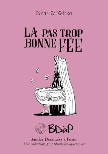 Couverture de l'album BDàP - Bandes dessinées à poster - HS. La pas trop bonne Fée